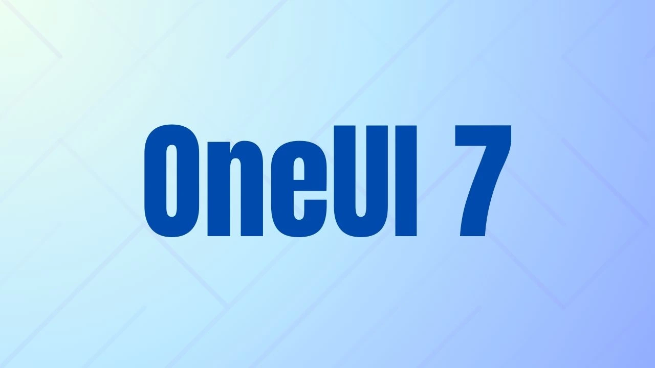 OneUI 7 News