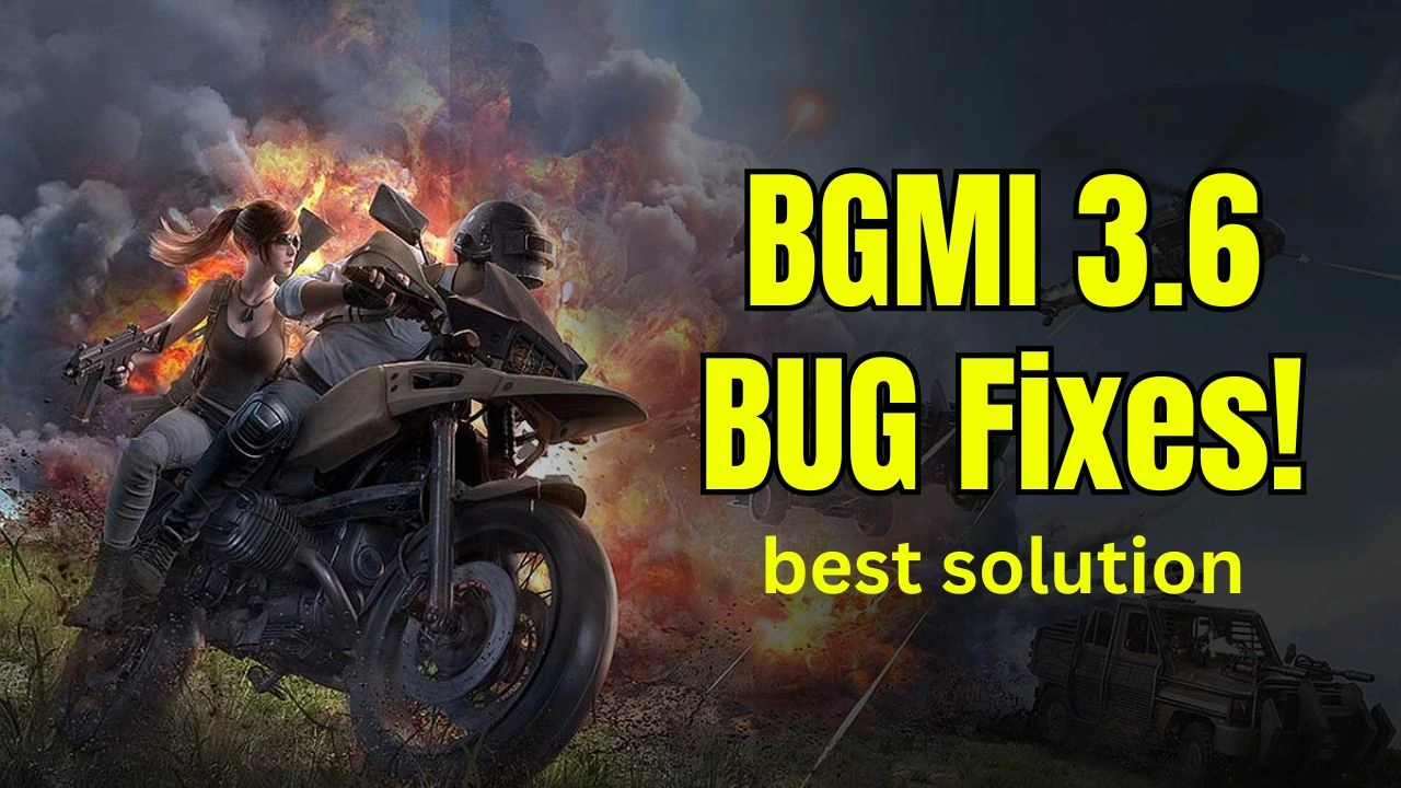 BGMI 3.6 Bug Fixes